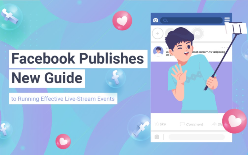 Facebook New Guide to Effective Live-Stream Events